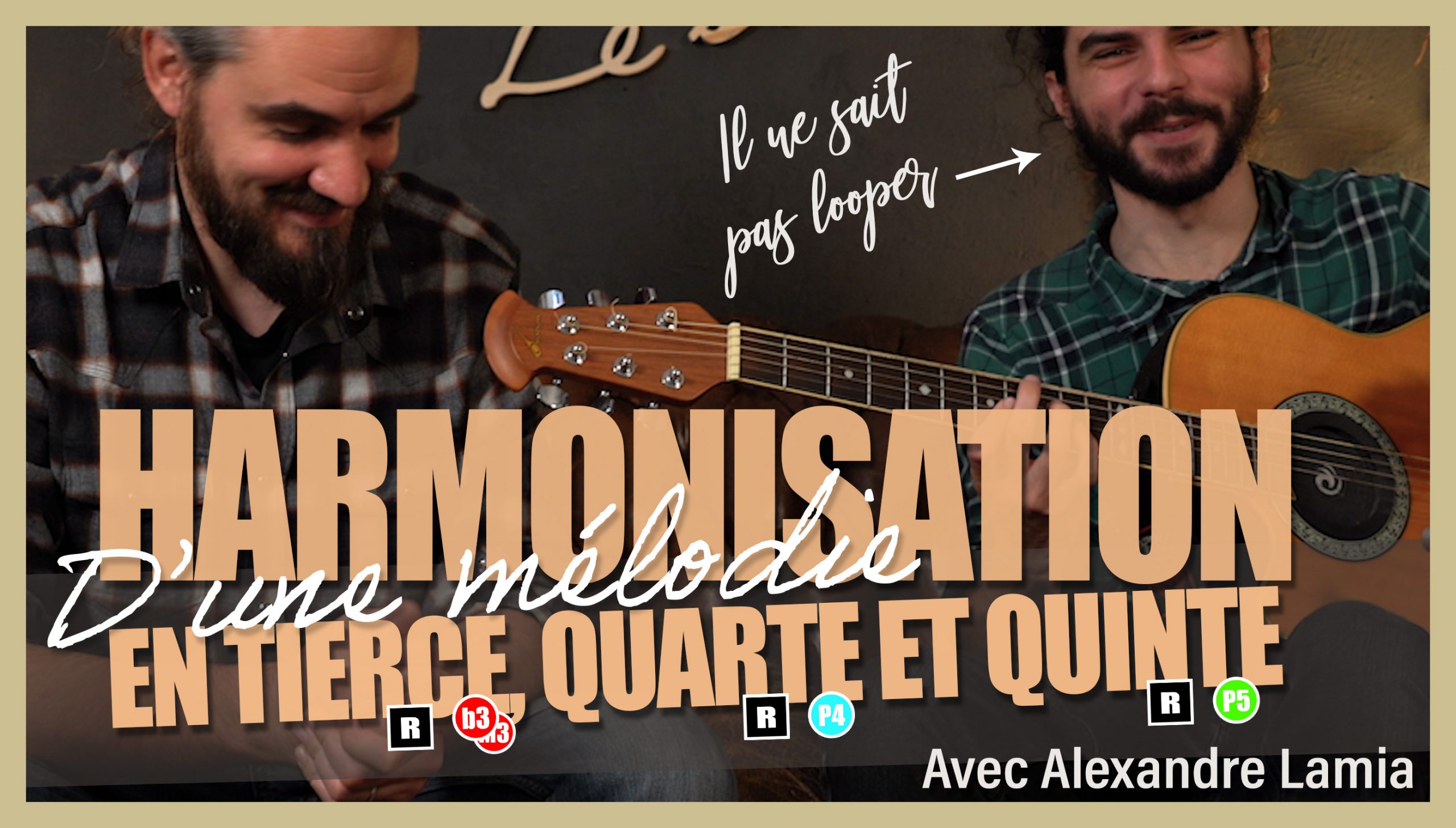 Harmonisation en tierce, quarte et quinte à la guitare. Comment on fait ?