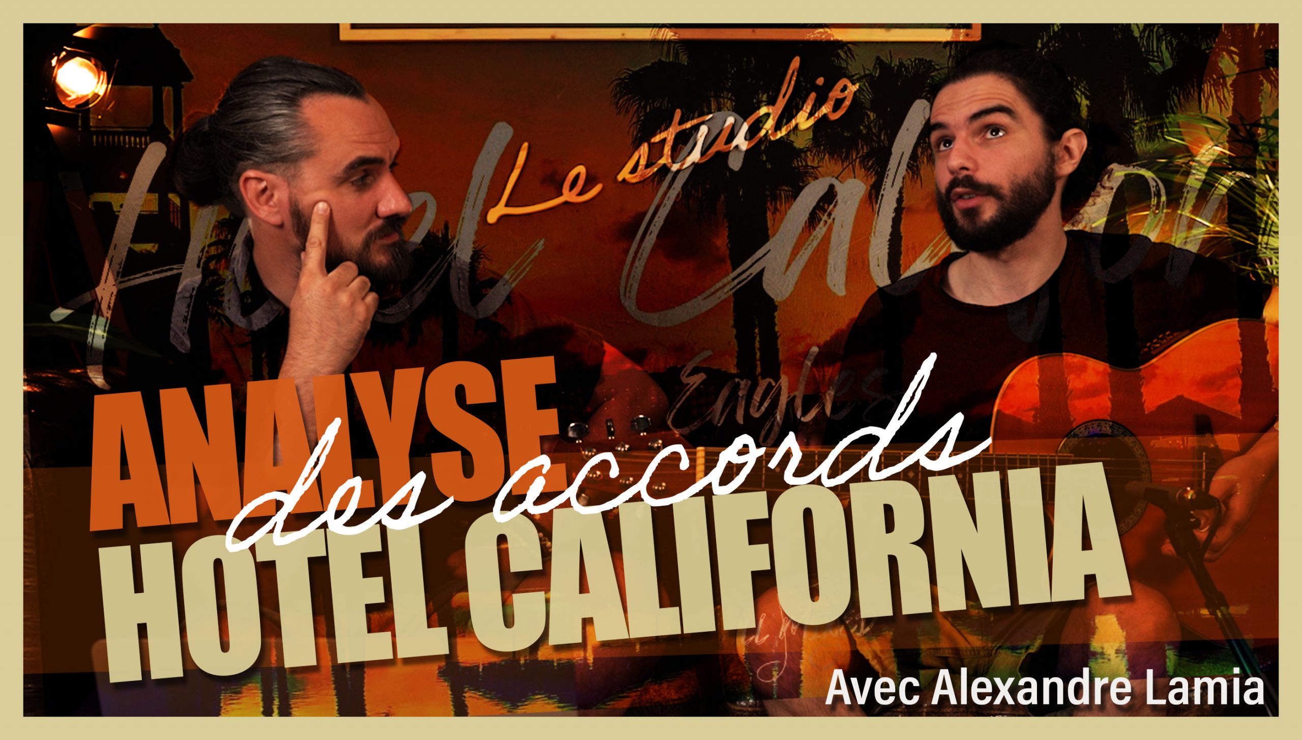 Hotel California – Analyse des accords avec le Twelve Assistant