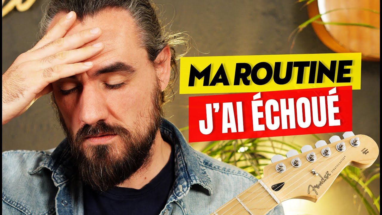 Je n’ai pas tenu ma routine à la guitare. 1 an de feedback